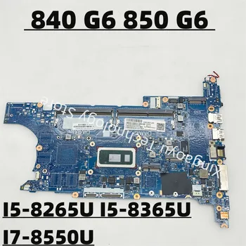Для HP EliteBook 840 G6 850 G6 Материнская плата ноутбука I5-8265U I5-8365U I7-8550U Процессор L62759-601 L62758-601 6050A3022501-MB-A01